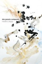 Des passés composés