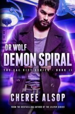 Fae Rift Series Book 2- Demon Spiral
