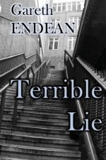 Terrible Lie: A Christopher Hart Novel