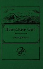 How To Camp Out