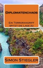 Diplomatenchaos: Ein Terrorangriff spitzt die Lage zu