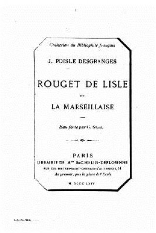 Rouget de Lisle et la Marseillaise