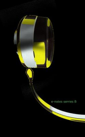 e-notes series B: print edition