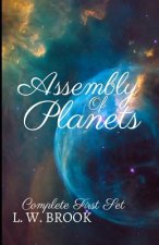 Assembly Of Planets: Complete First Set