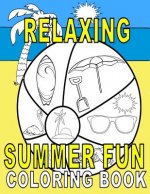 Relaxing Summer Fun Coloring Book