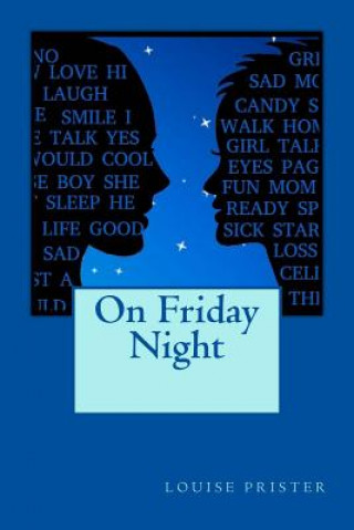 On Friday Night