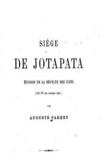 Siege de Jotapata, Épisode de la Révolte des Juifs (66-70 de notre ?re)