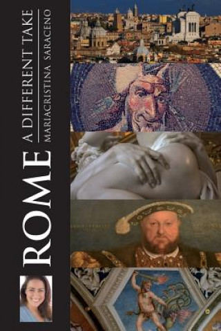 Rome: A different take