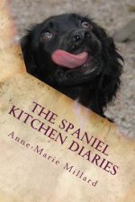 The Spaniel Kitchen Diaries: Springer - Sprocker - Cocker