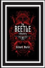 The Beetle A Mystery