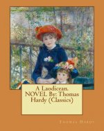 A Laodicean. NOVEL By: Thomas Hardy (Classics)