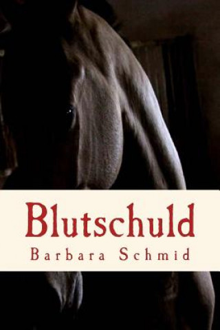 Blutschuld: Roman