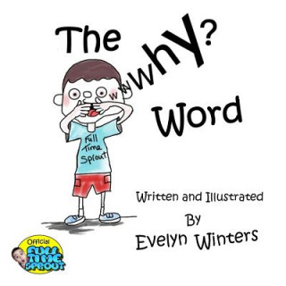 The Why Word