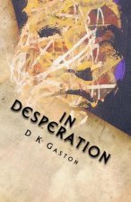 In Desperation