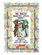 Mi mejor maestro Jesús-Parábola La Ciza?a: Parábola para leer y pintar