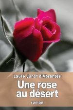 Une rose au désert
