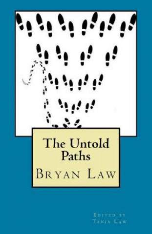 The Untold Paths