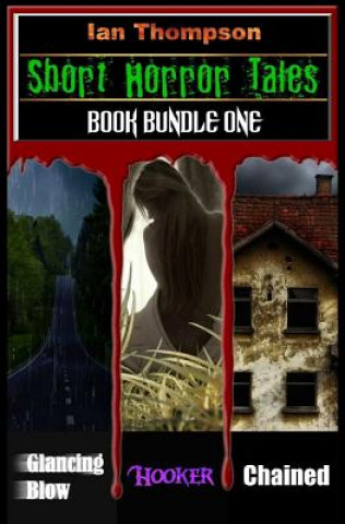 Short Horror Tales: Book Bundle 1