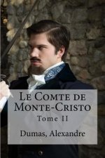 Le Comte de Monte-Cristo: Tome II
