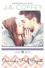 One and a Half Regrets: A Sweet, New Adult Romance