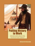 Putting History to Work: How social studies skills are used in everyday jobs by people of many different educational backgrounds? 50 different