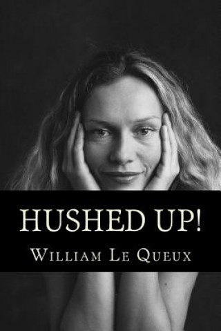 Hushed Up!