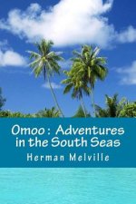 Omoo: Adventures in the South Seas