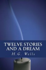 Twelve stories and a Dream