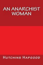 An Anarchist Woman