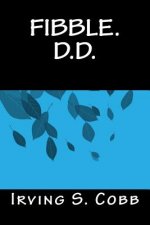 Fibble. D.D.