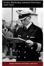 Pocket Battleship Admiral Graff Spee 1932-1940