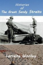 Histories of the Great Sandy Straits