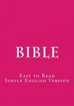 Bible: Easy to Read - Simple English Version