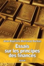 Essais sur les principes des finances