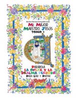 Mi mejor maestro Jesús-Parábola La oveja y la dracma perdida: Parábola para ni?os