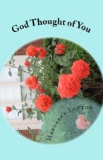 God Thought of You: Parable and Poetry