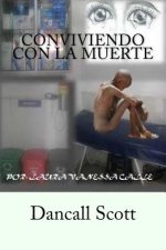 Conviviendo con la muerte