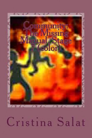 Community: The Missing Manual, Stage 7 (color): Pono Principle