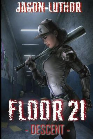 Floor 21: Descent