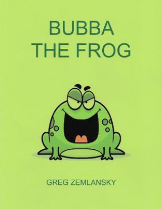 Bubba The Frog