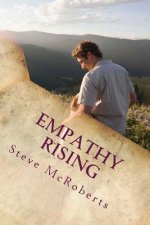 Empathy Rising: The Collected Poetry of Steve McRoberts