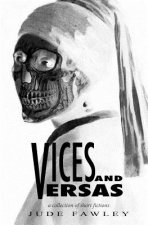 Vices and Versas