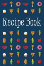 Recipe Book: Delicious and Organized