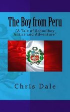 The Boy from Peru