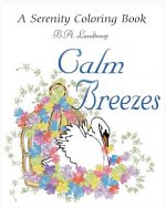Calm Breezes: A Serenity Coloring Book