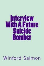 Interview With A Future Suicide Bomber
