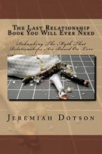 The Last Relationship Book You Will Ever Need