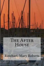 The After House