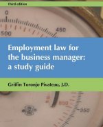 Employment Law for the Business Manager: A study guide
