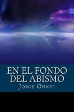 En El Fondo del Abismo